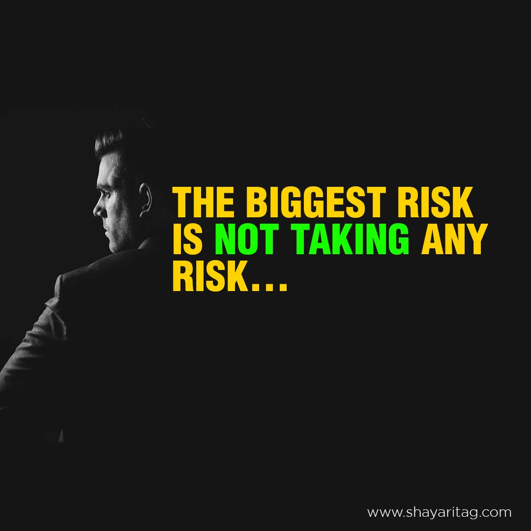 The biggest risk Motivation Quotes in English with image