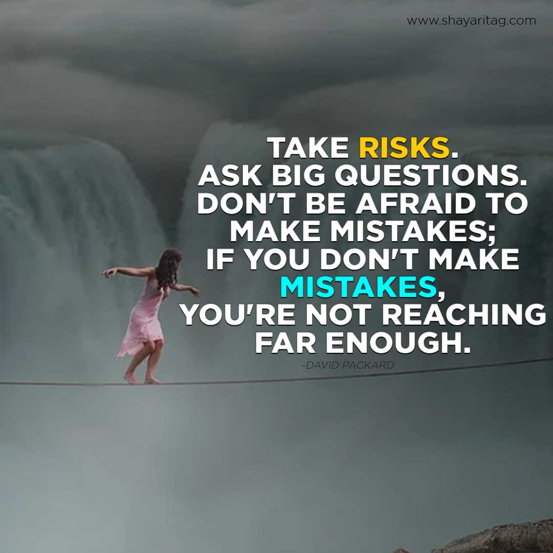 Take risks. Ask big questions | David Packard quotes in English