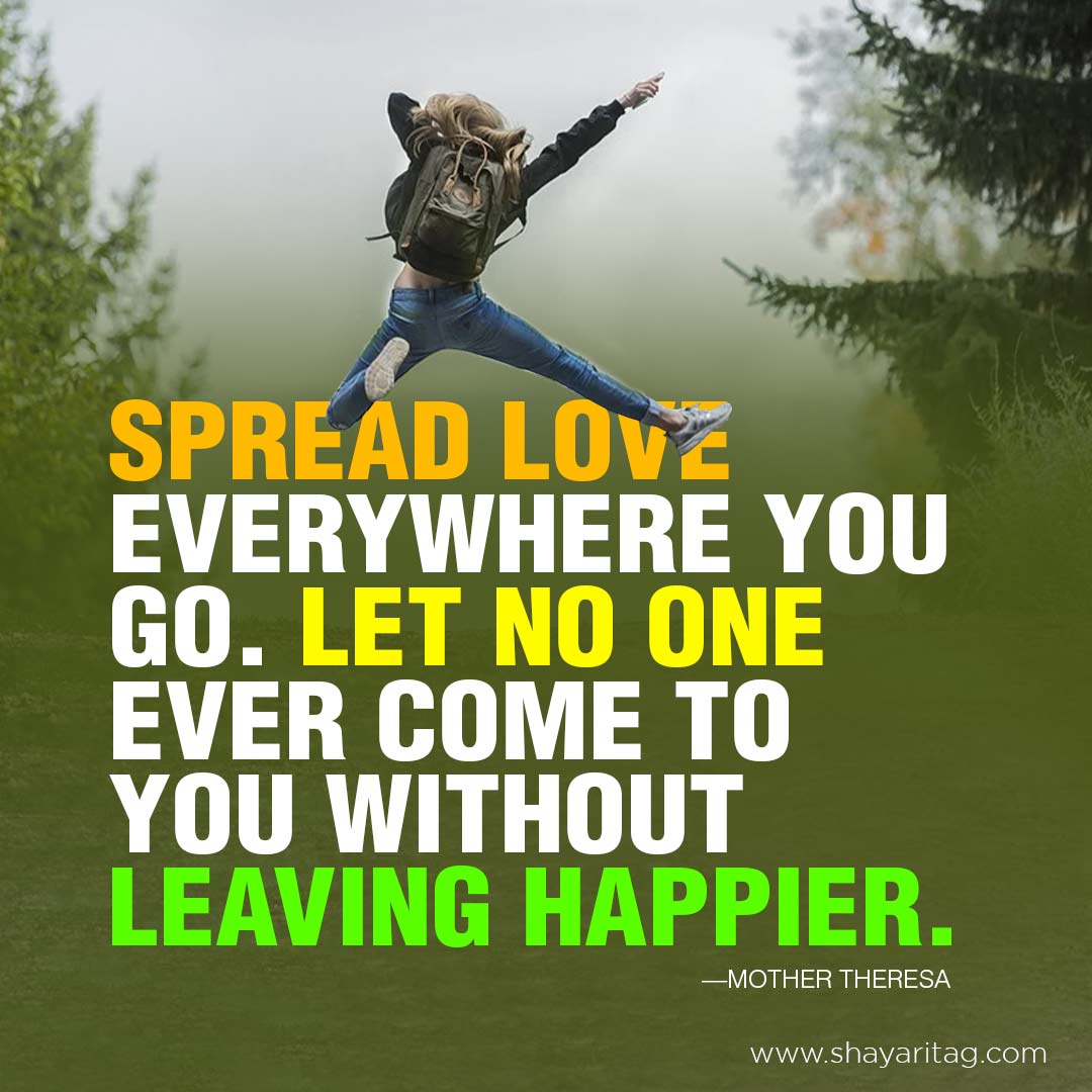 Spread love everywhere you go | Happiness Quotes in English with Image
