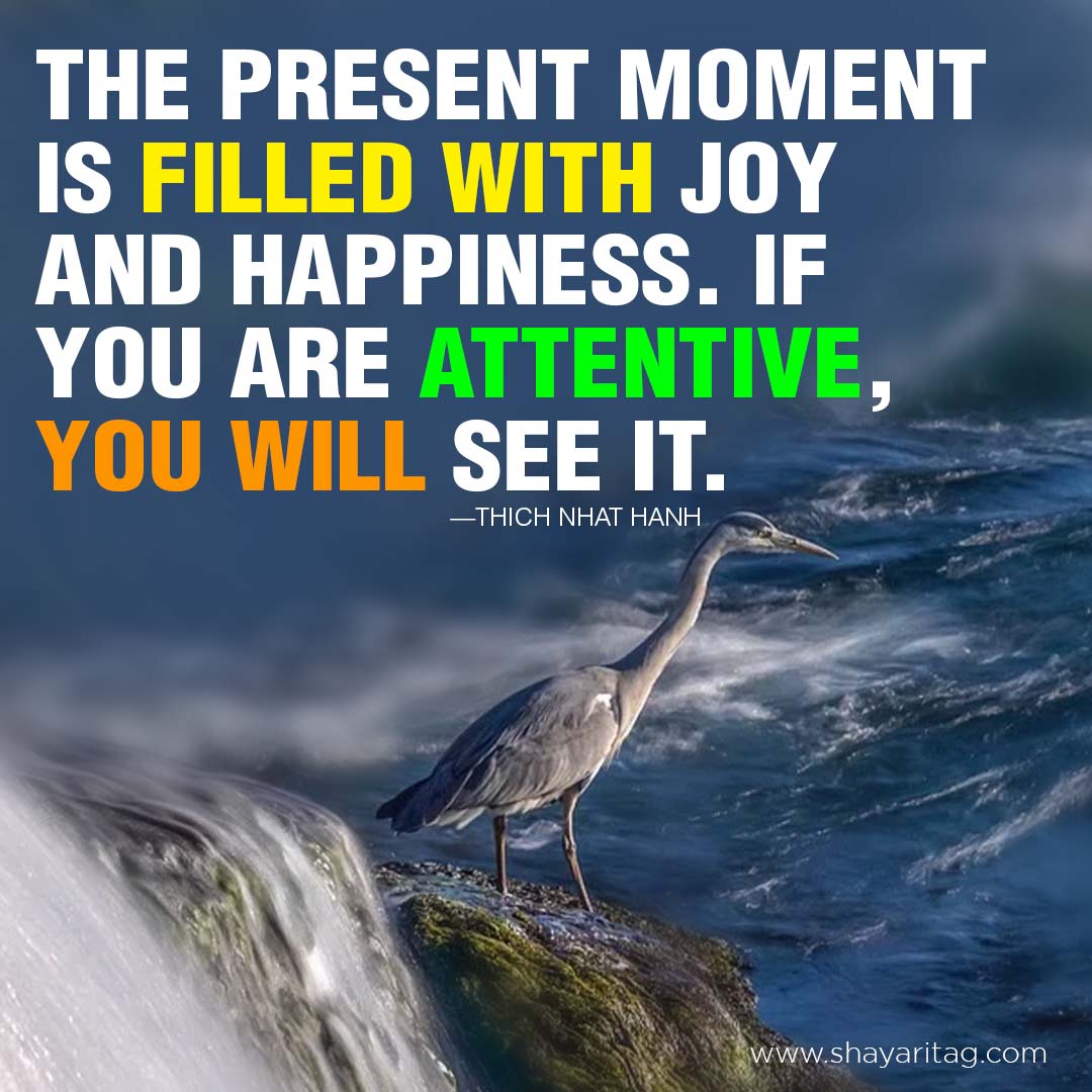 The present moment is filled Happiness Quotes in English with Image