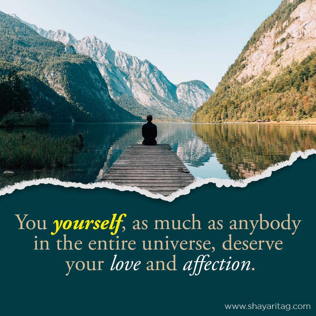 You yourself, as much as anybody-Buddha Self love quotes in English