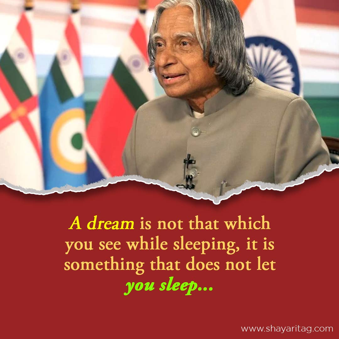 A dream is not that which-Best Apj abdul kalam quotes & thoughts in English with images