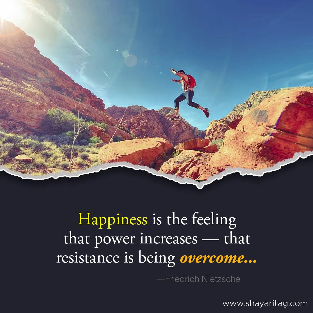 Happiness is the feeling that power-Best happiness quotes in English with images