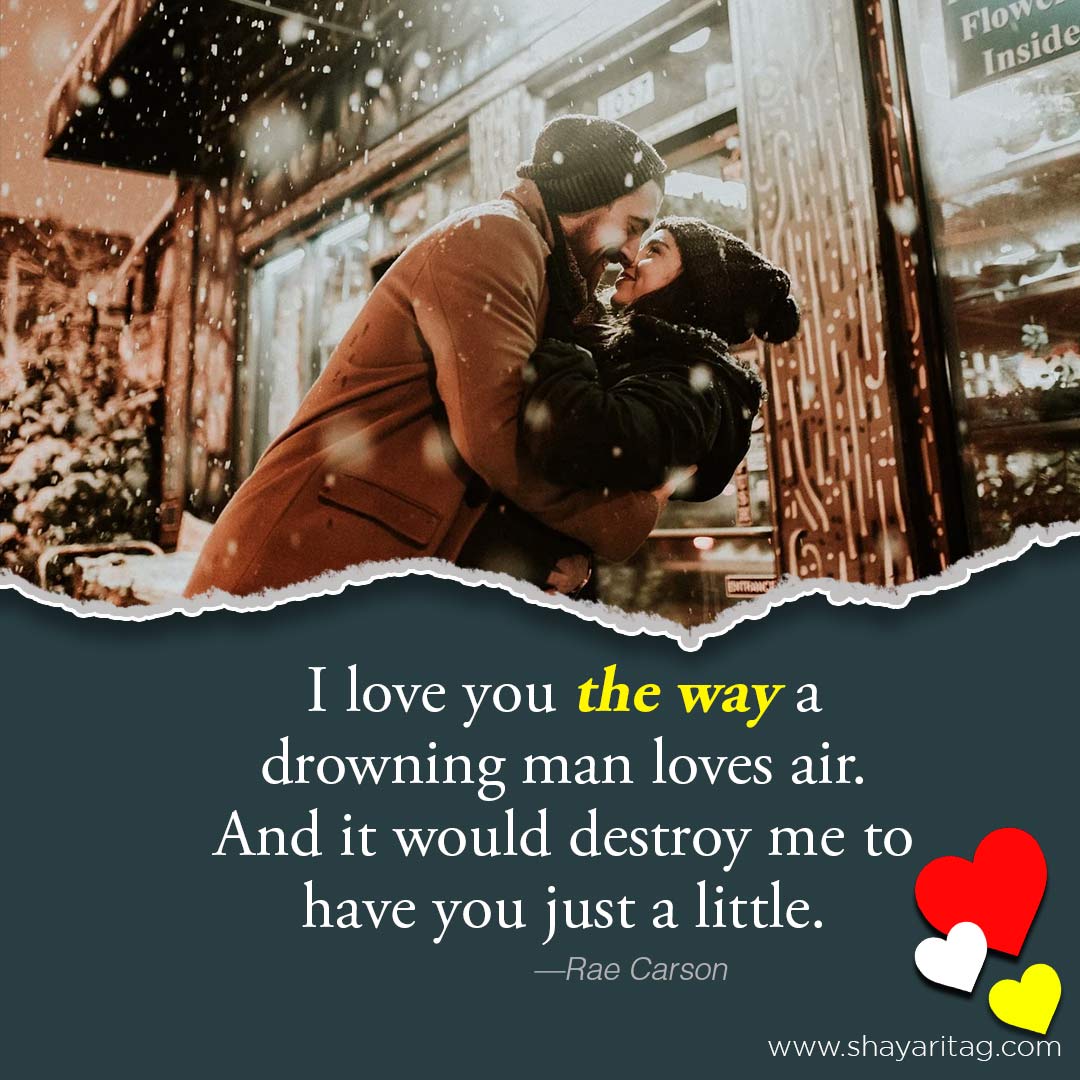 I love you the way a-Best romantic love quotes for girlfriends with images