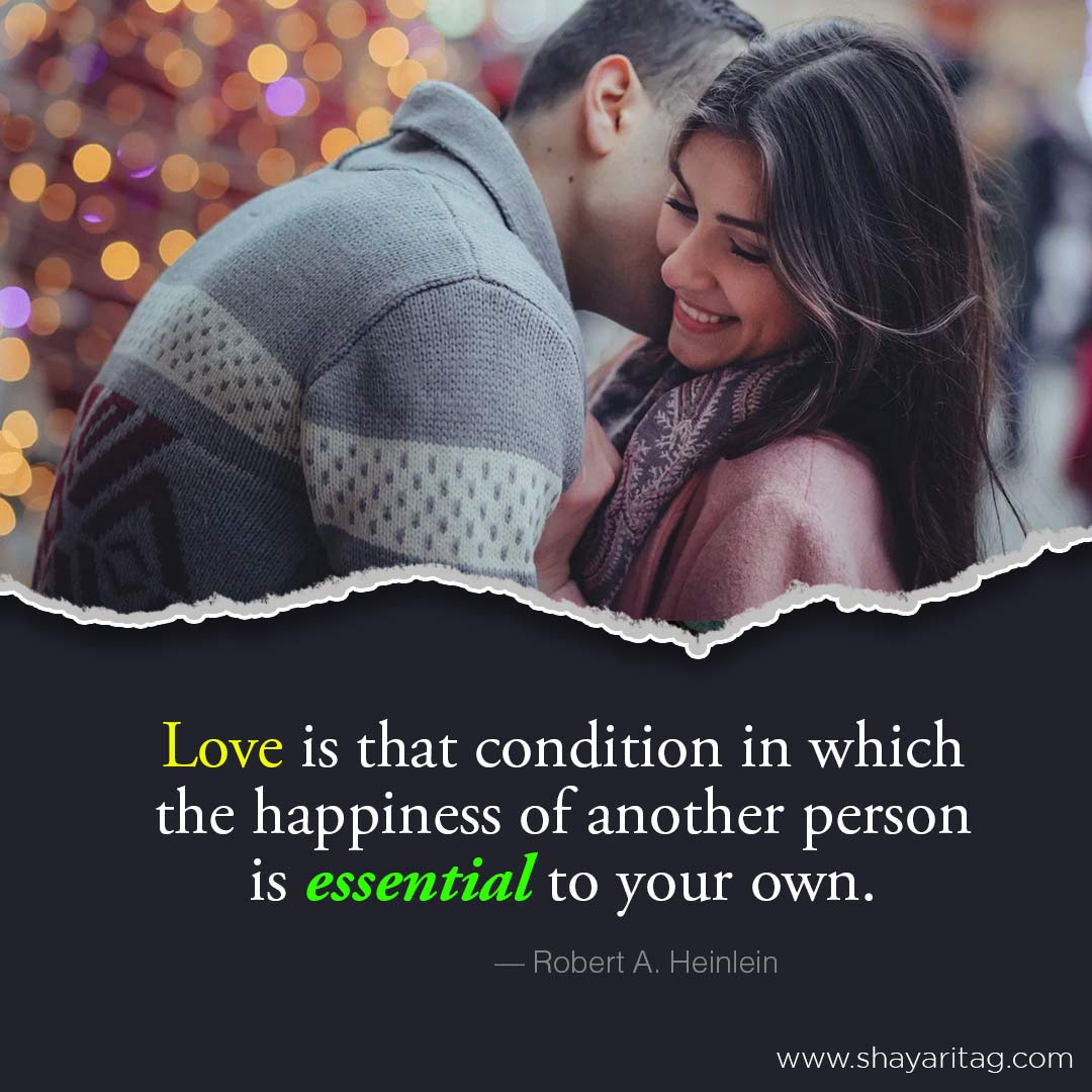 Love is that condition in which-Best happiness quotes in english with images