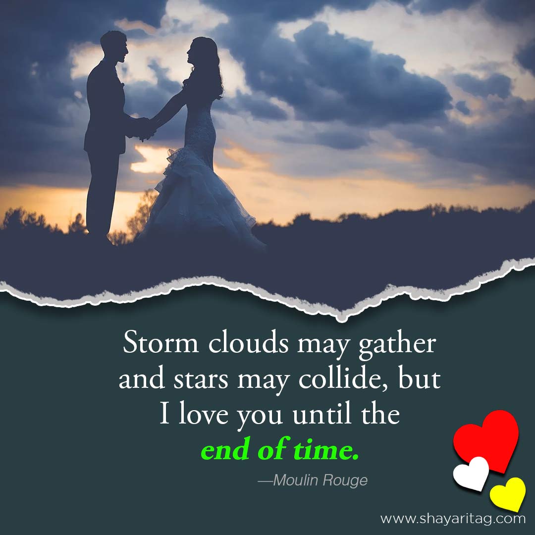 Storm clouds may gather-Best romantic love quotes for girlfriends with images