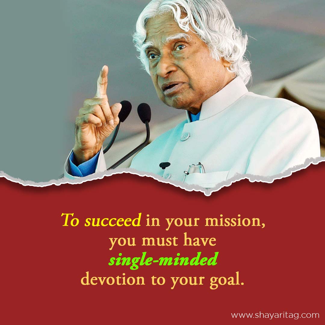 To succeed in your mission-Best Apj abdul kalam quotes & thoughts in English with images