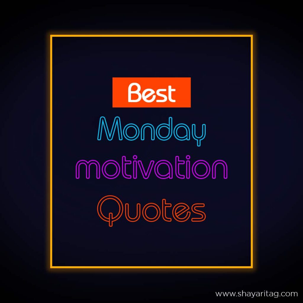 Best Monday motivation Quotes for business with image