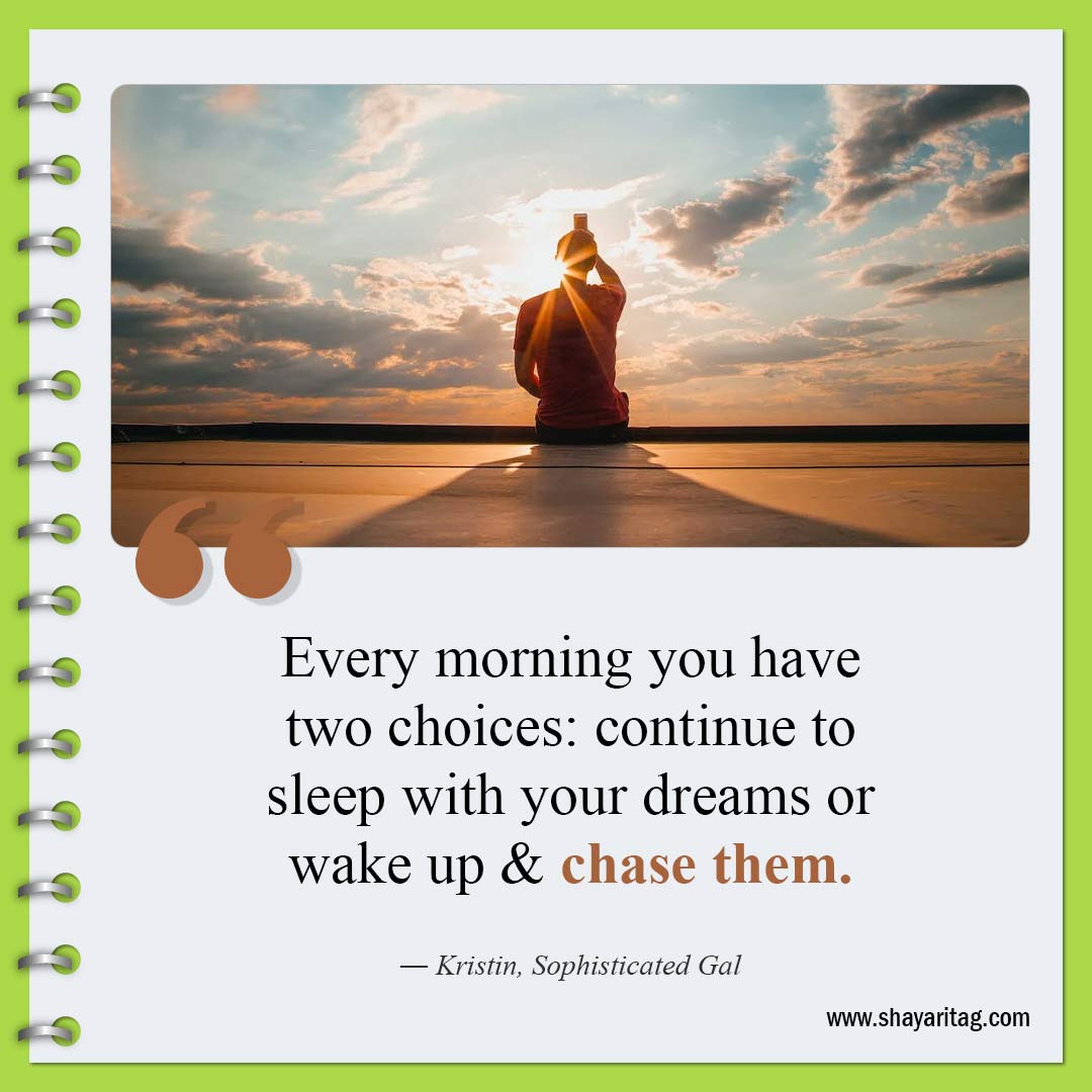 Every morning you have two choices-Monday motivation quotes for work and business