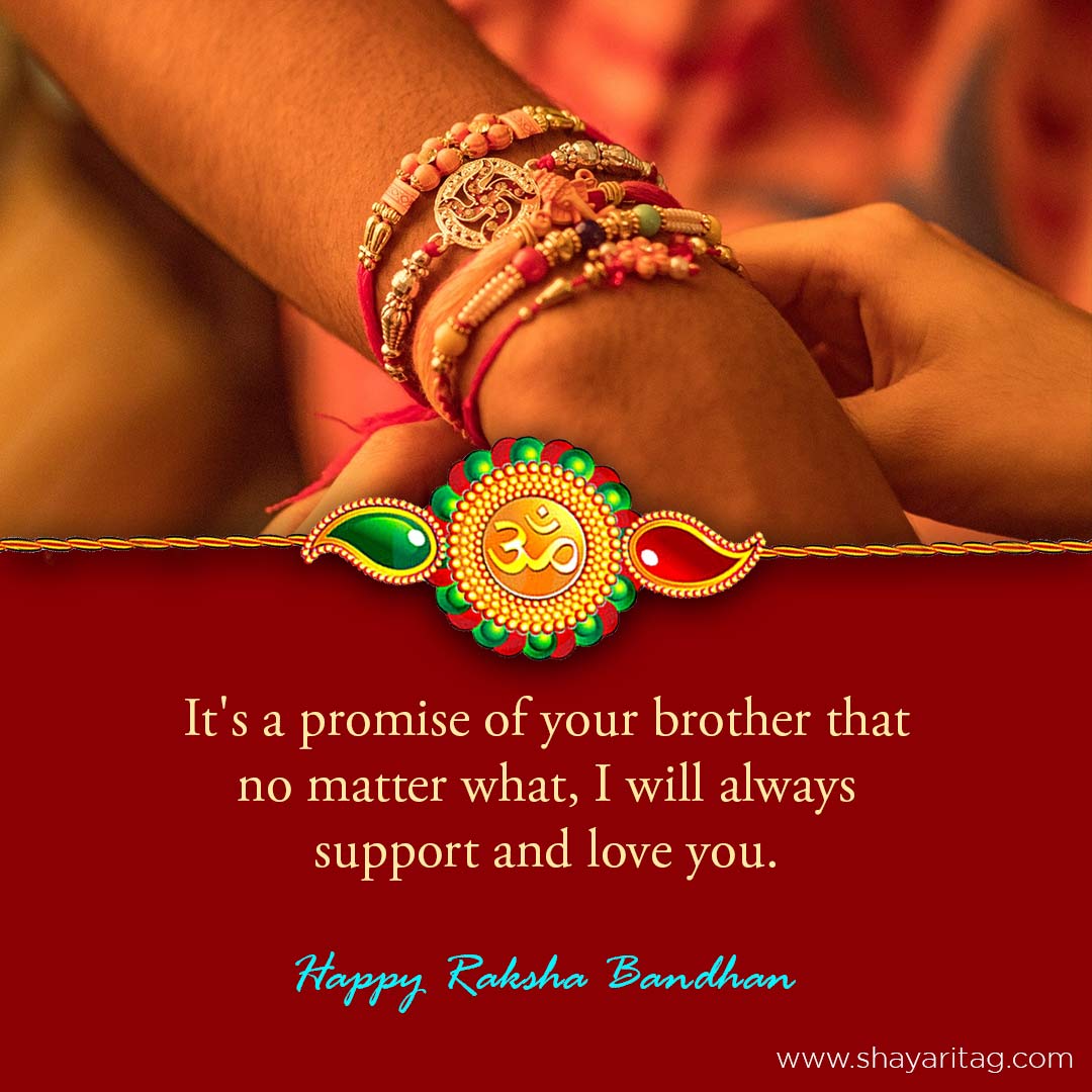It's a promise of your brother-Happy Raksha Bandhan quotes for brother & Sister