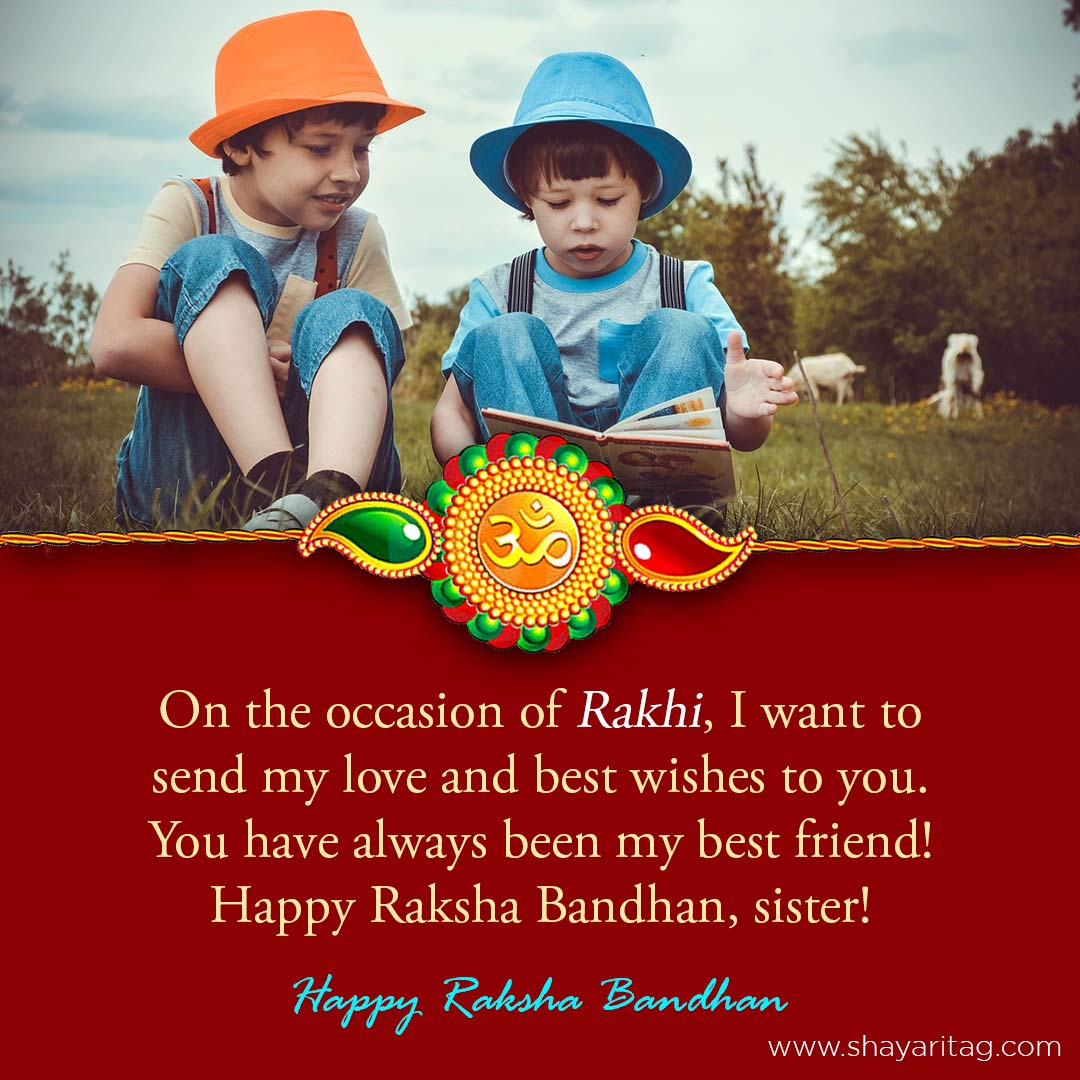 On the occasion of Rakhi I want to-Happy Raksha Bandhan quotes for brother & Sister