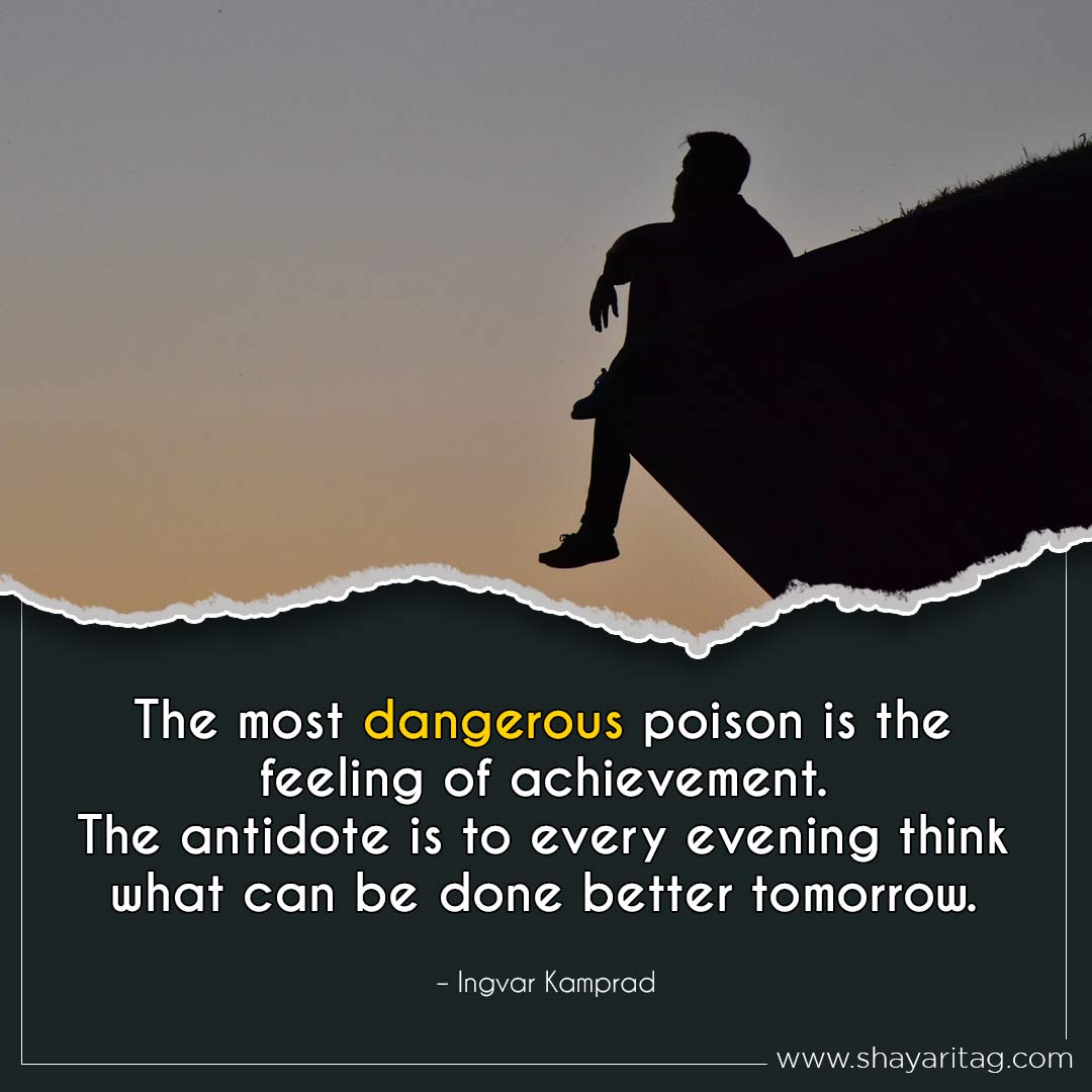 The most dangerous poison is the feeling-Best Monday motivation Quotes for business with image