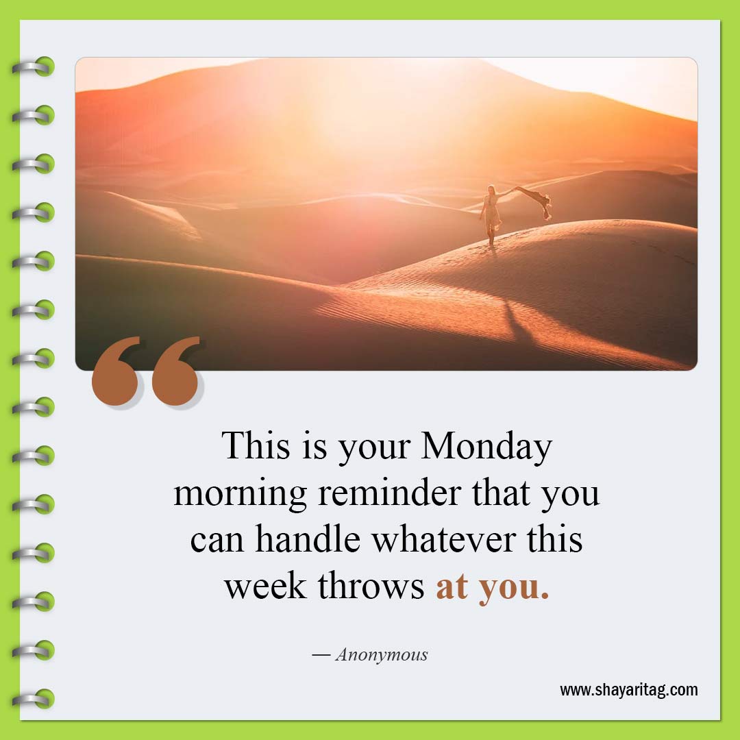 This is your Monday morning reminder-Monday motivation quotes for work and business