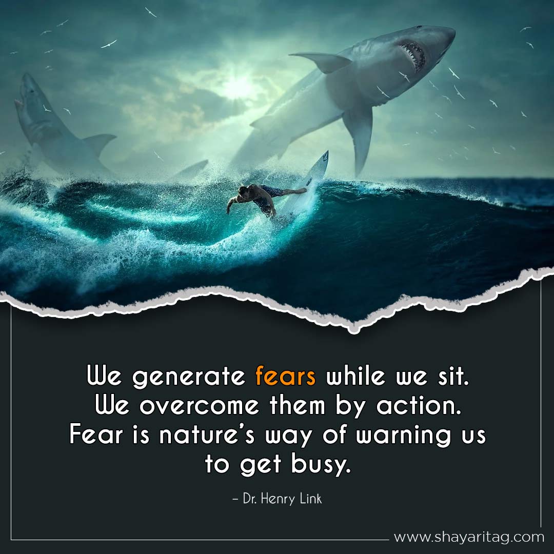 We generate fears while we sit-Best Monday motivation Quotes for business with image