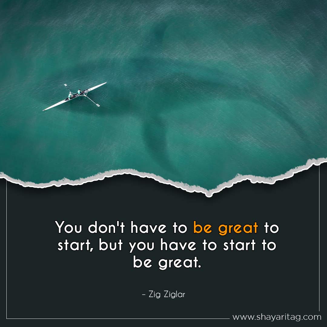 You don't have to be great to start-Best Monday motivation Quotes for business with image