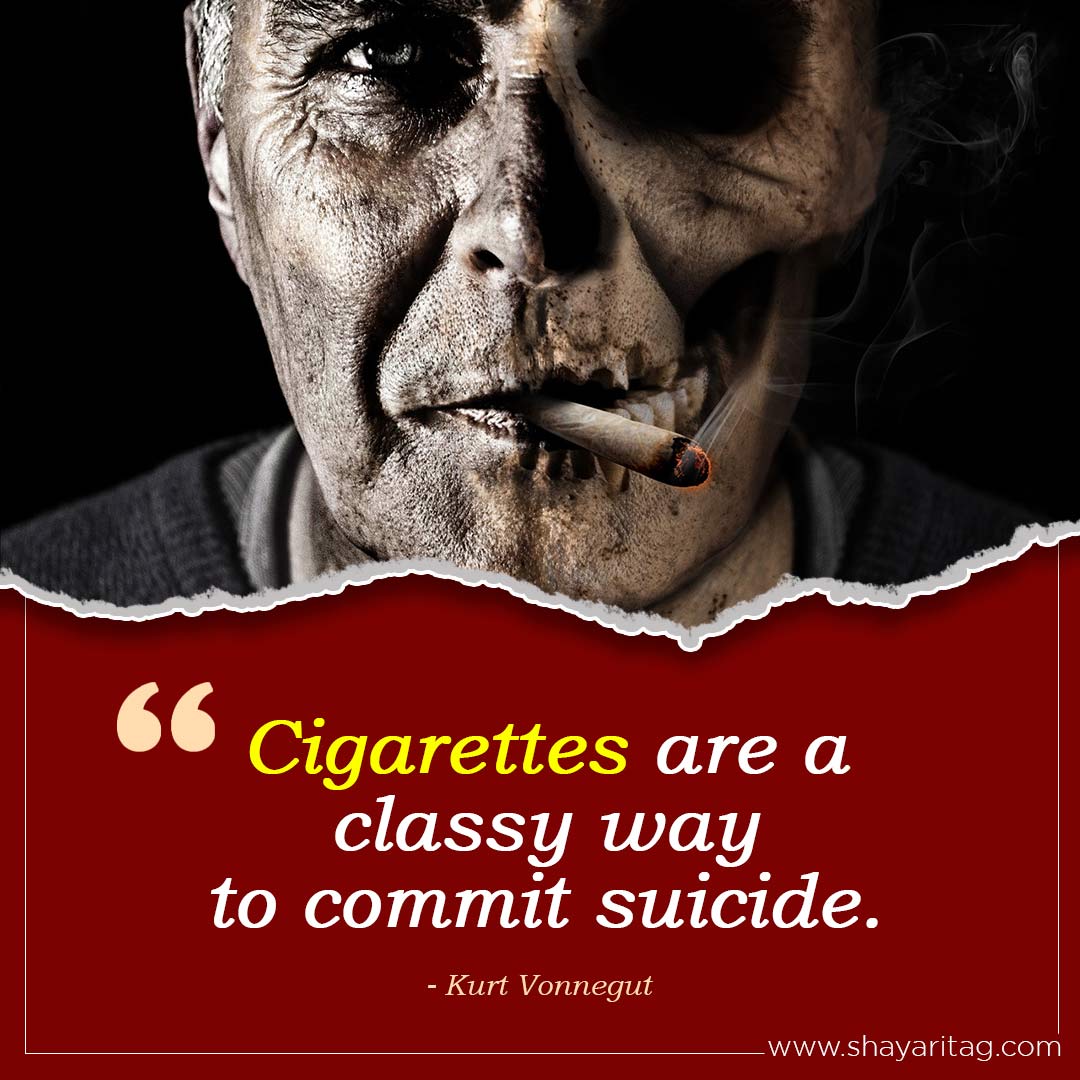 Cigarettes are a classy way-Best Quit Smoking Cigarette quotes in English with image