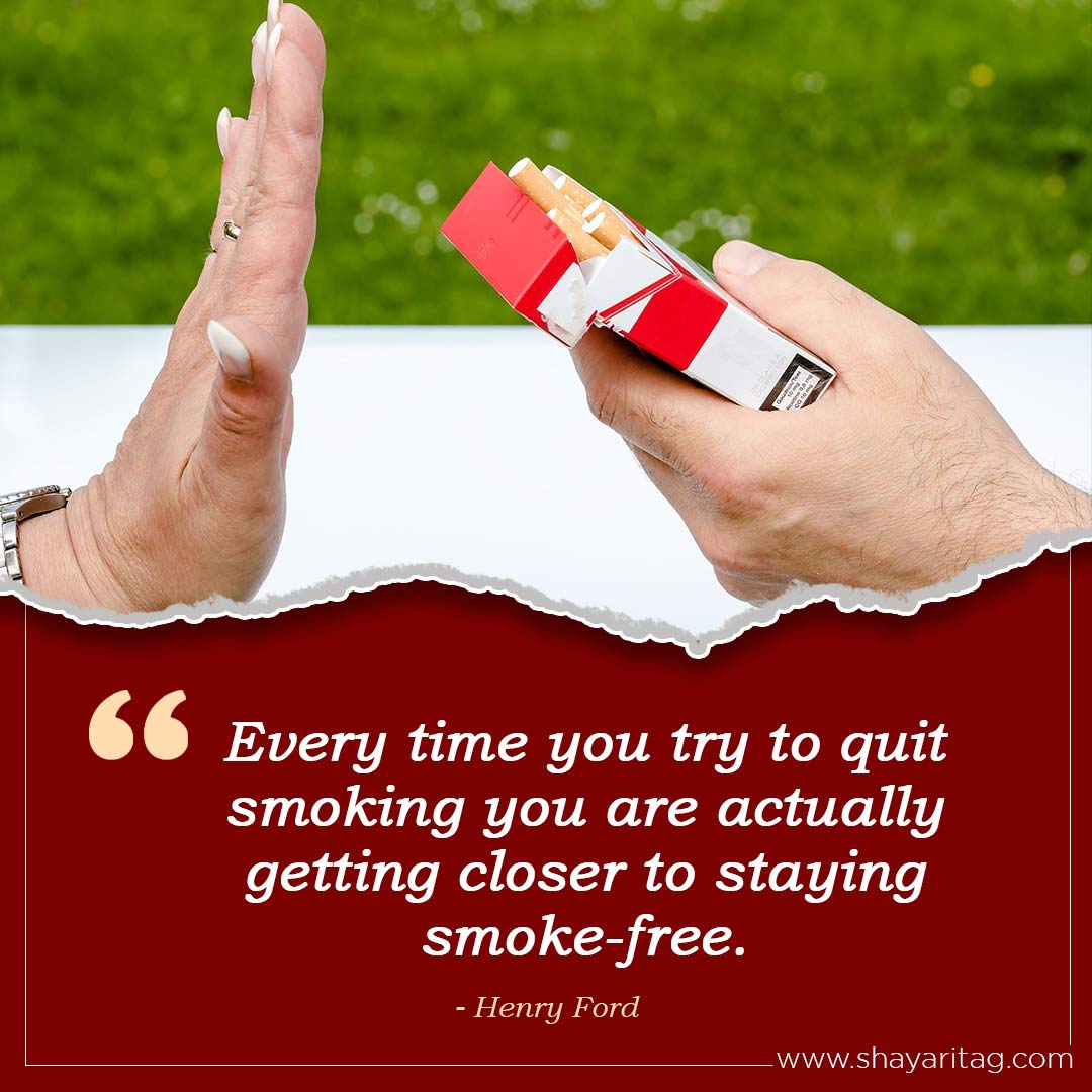 Every time you try to quit-Best Quit Smoking Cigarette quotes in English with image