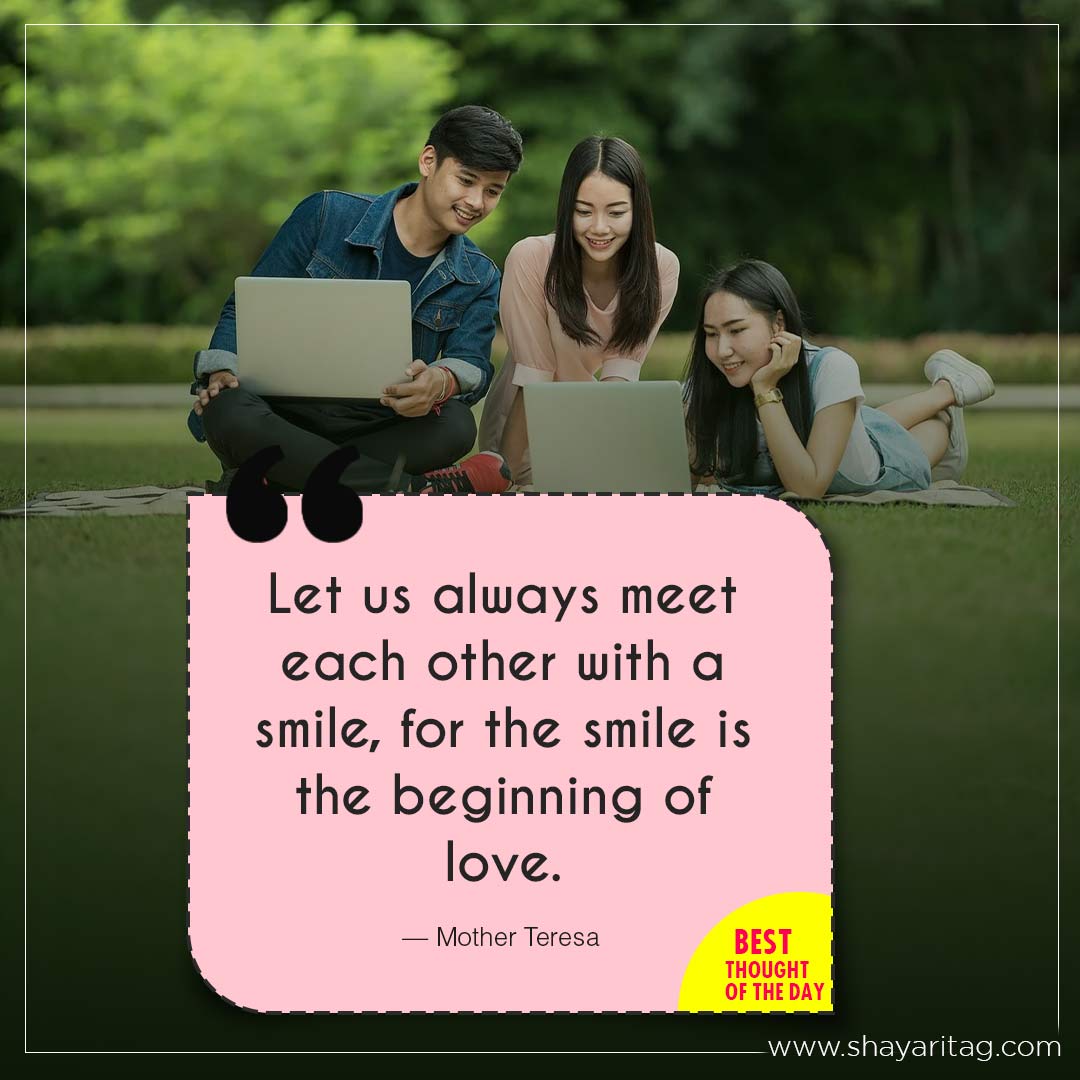 Let us always meet each other with a smile-Best Thought of the day in English with image