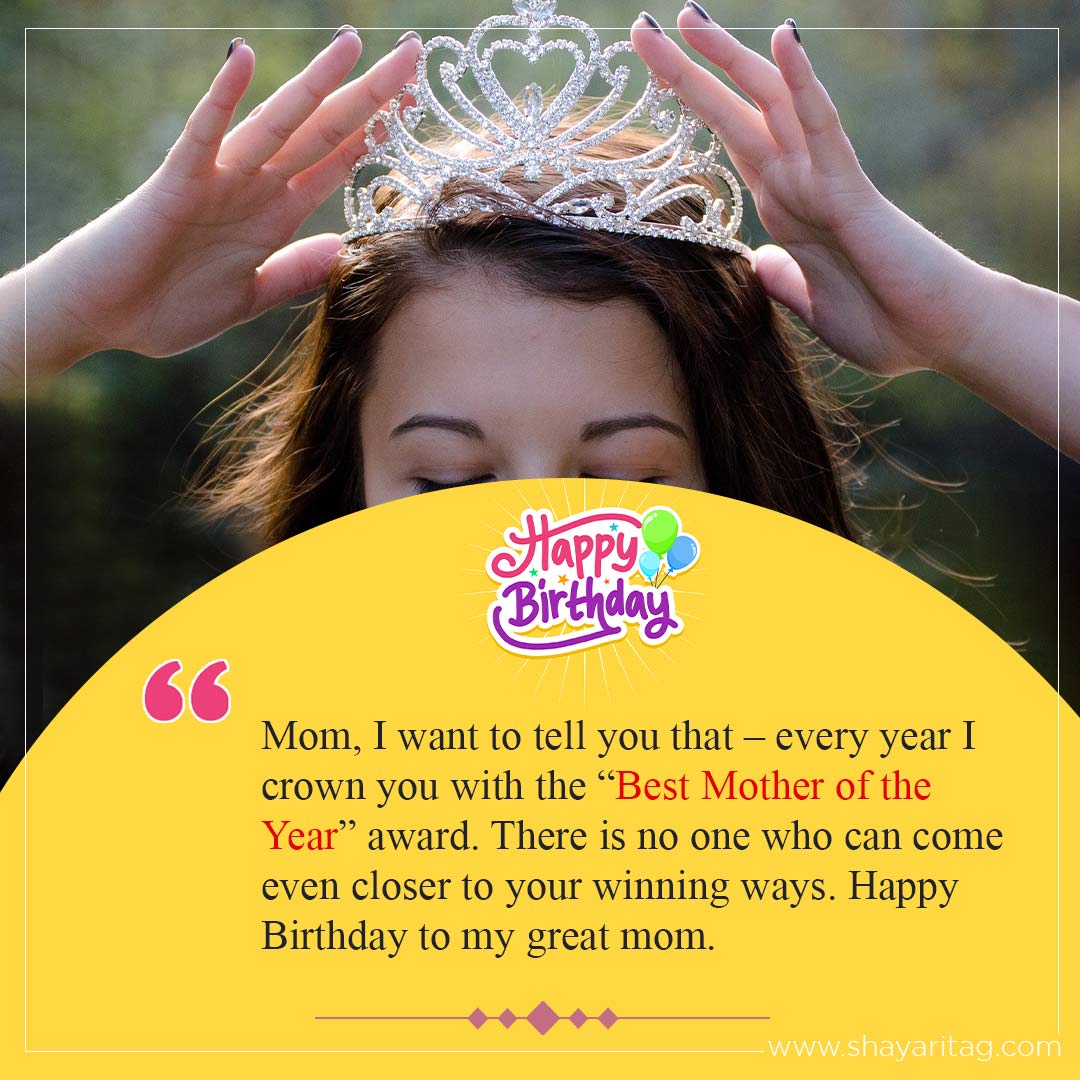 Mom I want to tell you that-Happy birthday wishes for Mother Best Quotes in English