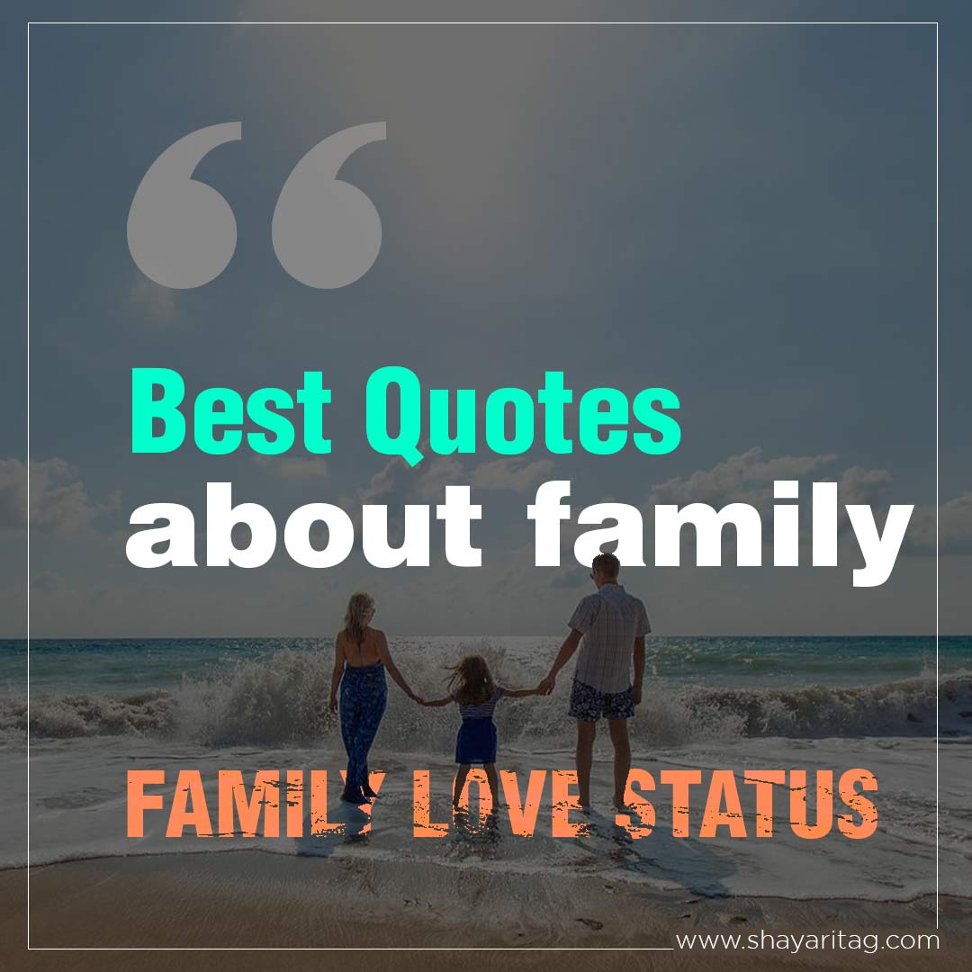 Best quotes about family in English family love Status