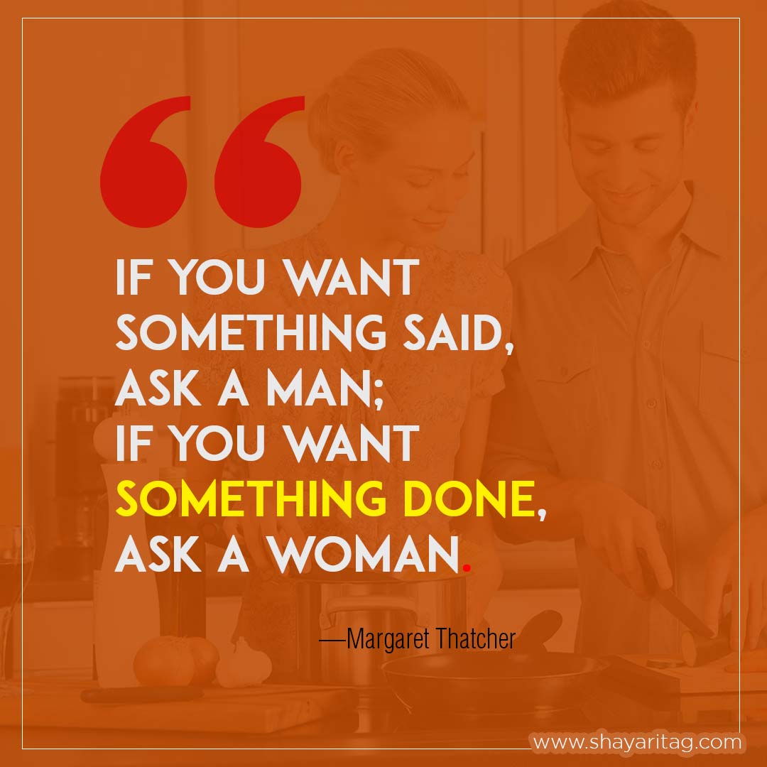 If you want something said-Best motivational quotes for girls power status