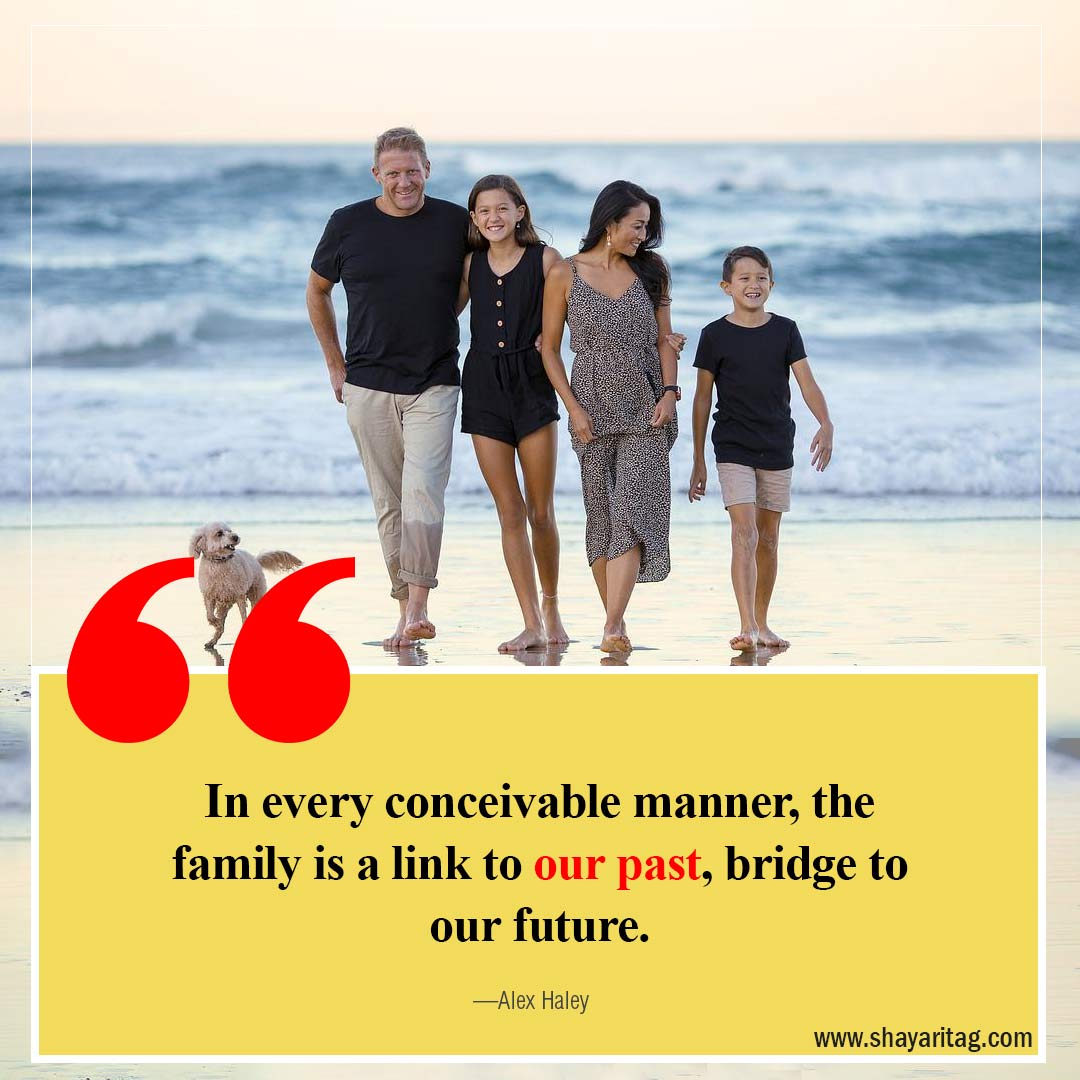 In every conceivable manner-Best quotes about family in English family love Status