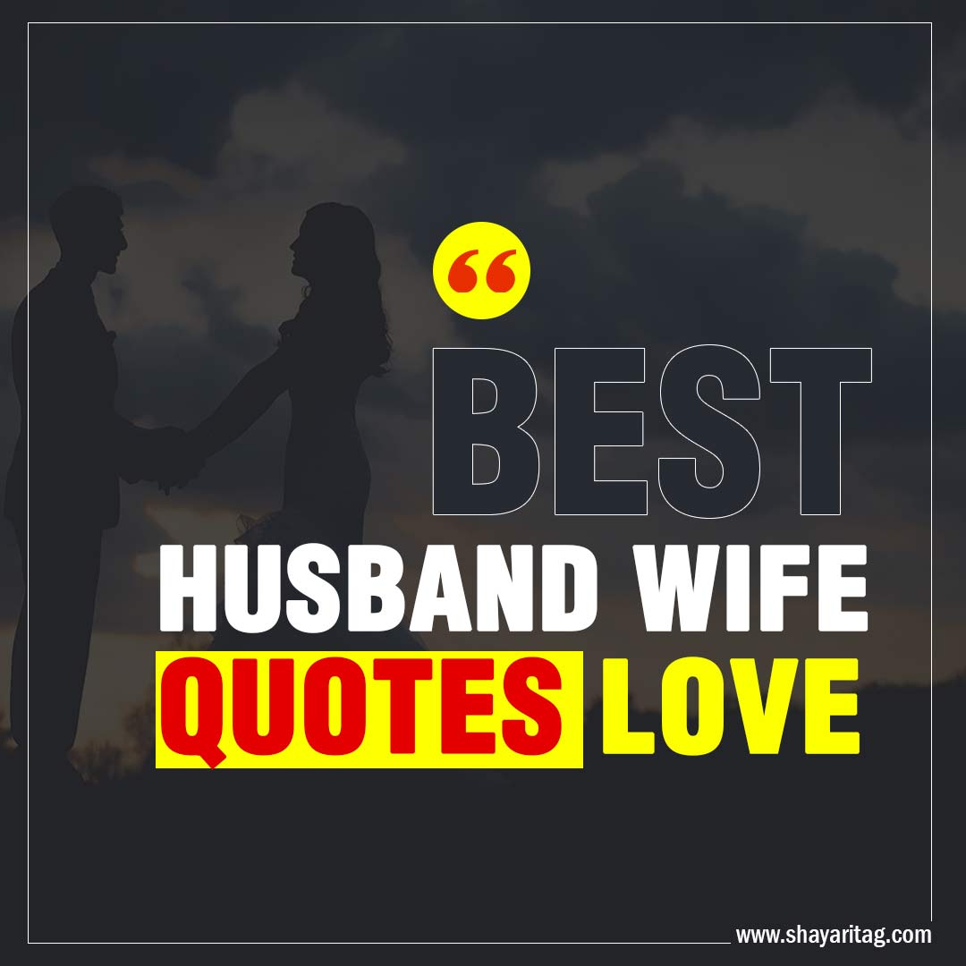 Best Husband Wife Quotes love in English with image