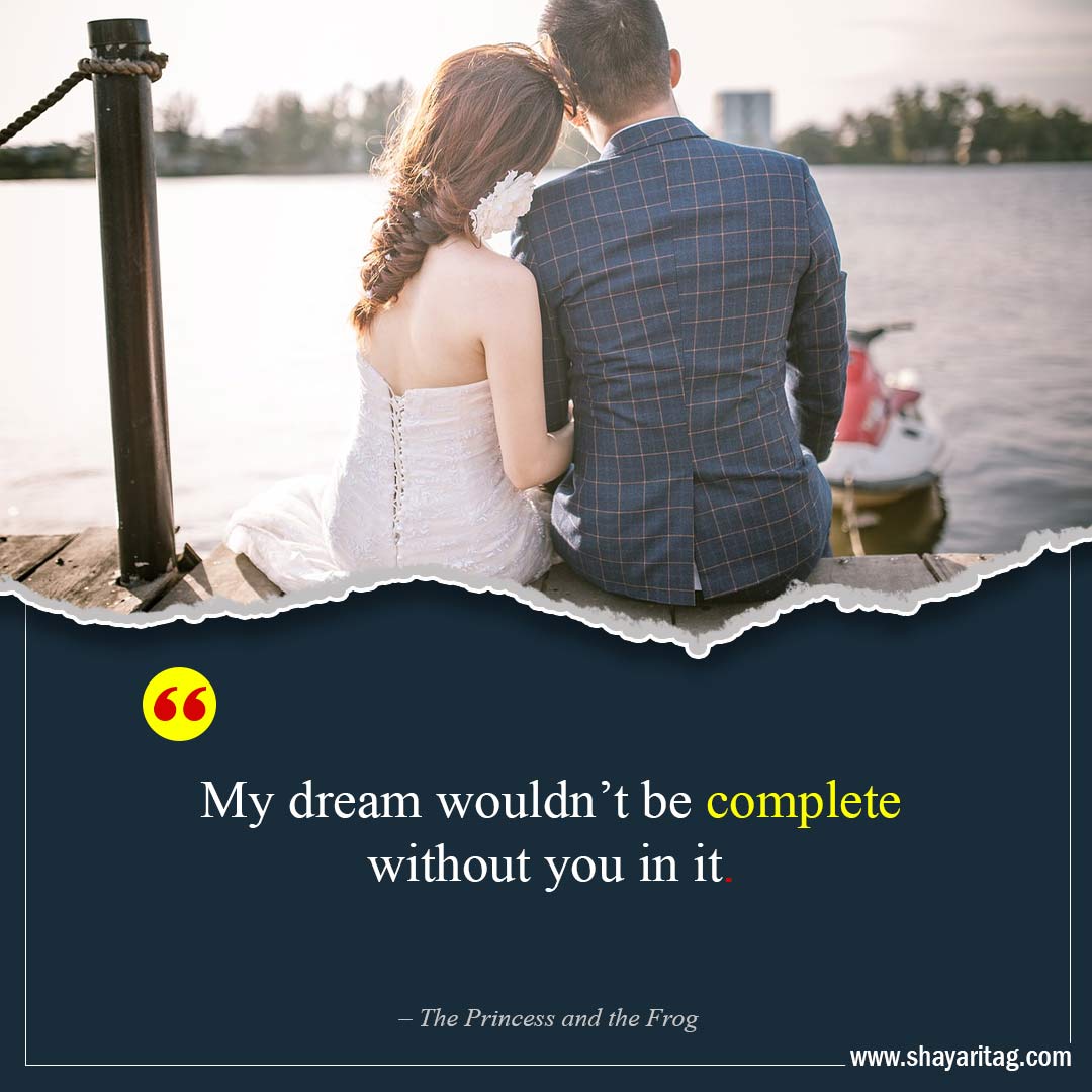 My dream wouldn’t be complete-Best Husband Wife Quotes love in English with image