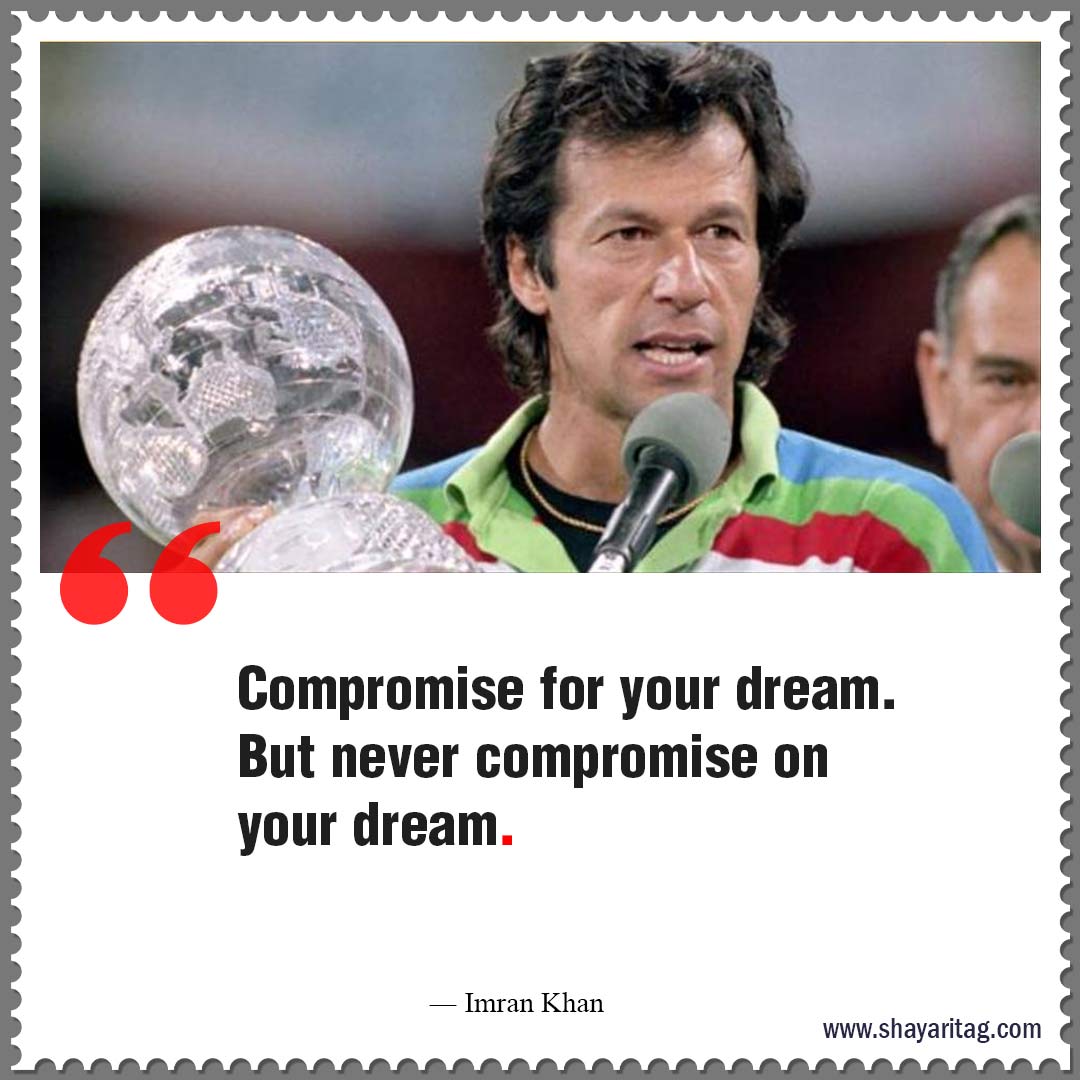 Compromise for your dream-Best Cricket motivational quotes Inspirational thoughts 