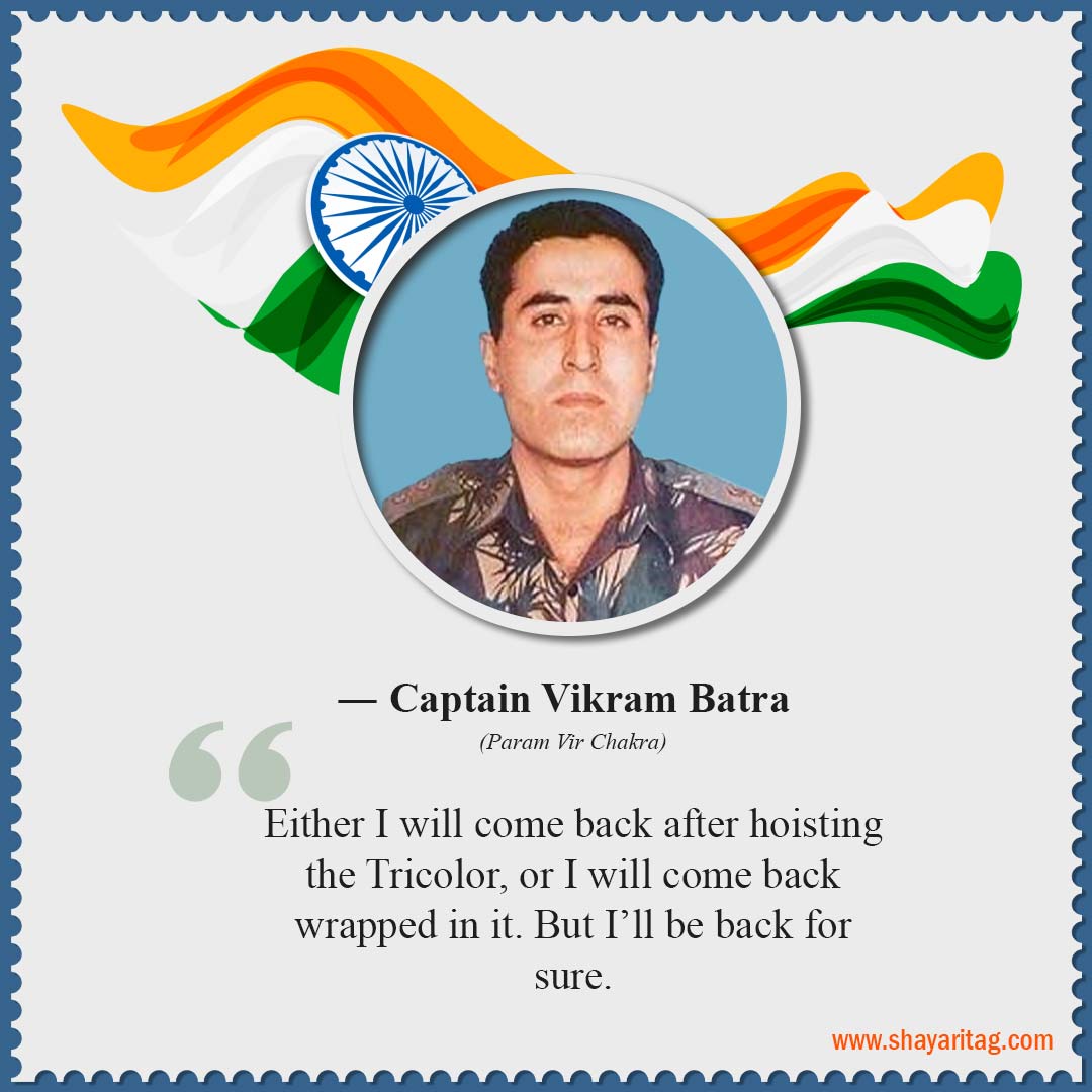 Either I will come back after hoisting the Tricolor-Best Indian Army quotes and thought in english with image