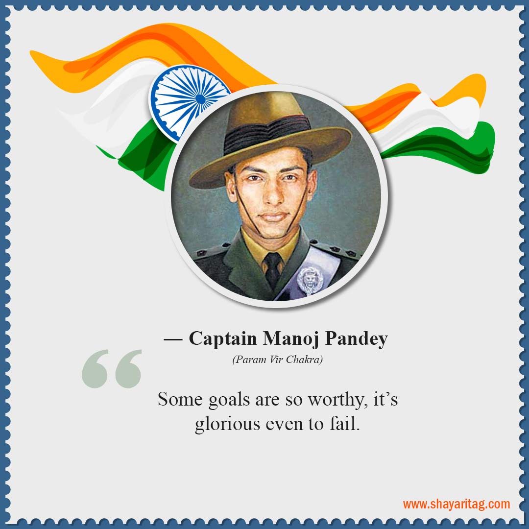 Some goals are so worthy-Best Indian Army quotes and thought in english with image