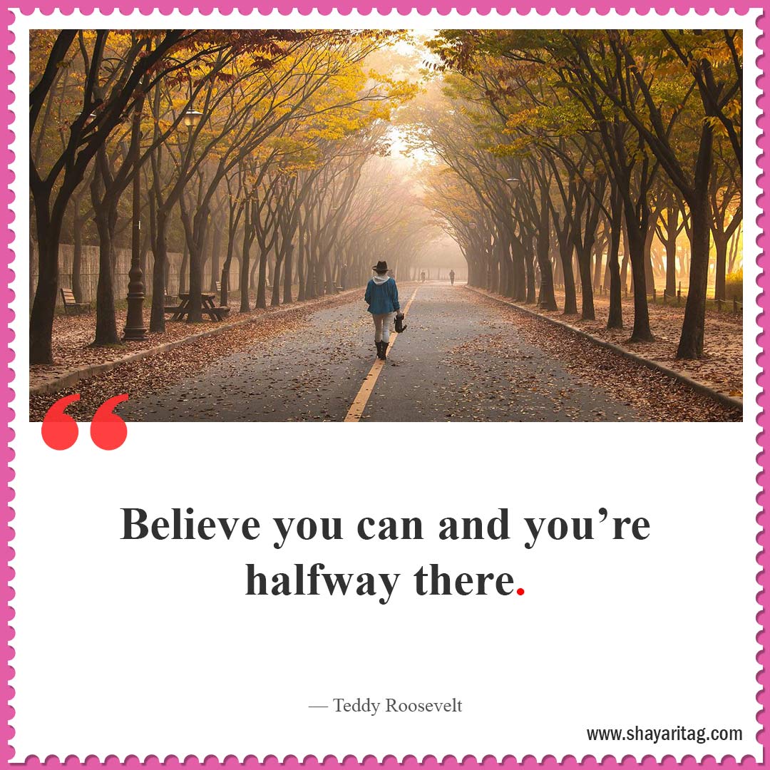 believe you can and-Best short Positive thoughts quotes and Saying about life in English with image
