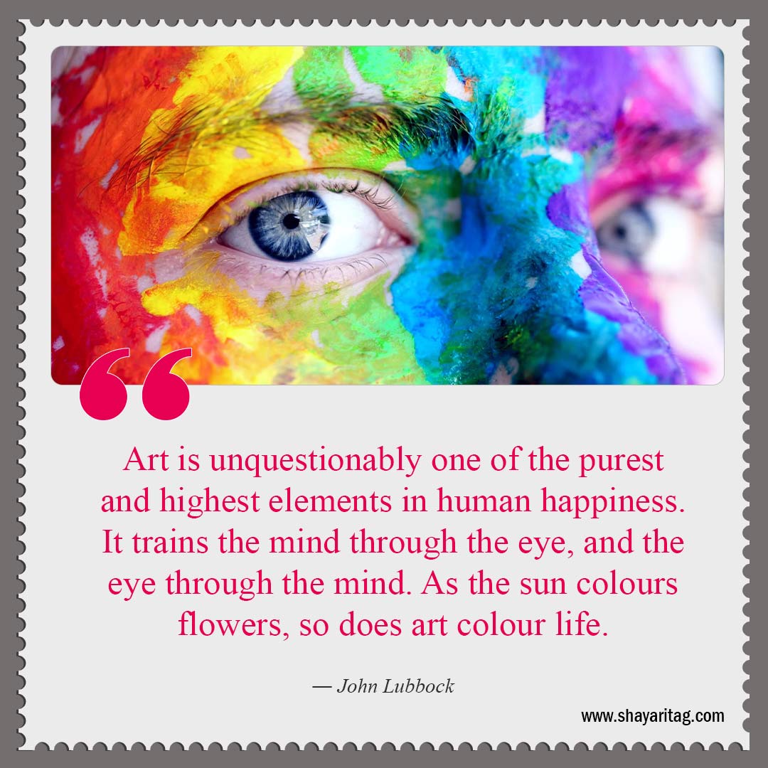Art is unquestionably one of the purest-Best Quotes about art What is art Quotes in art with image