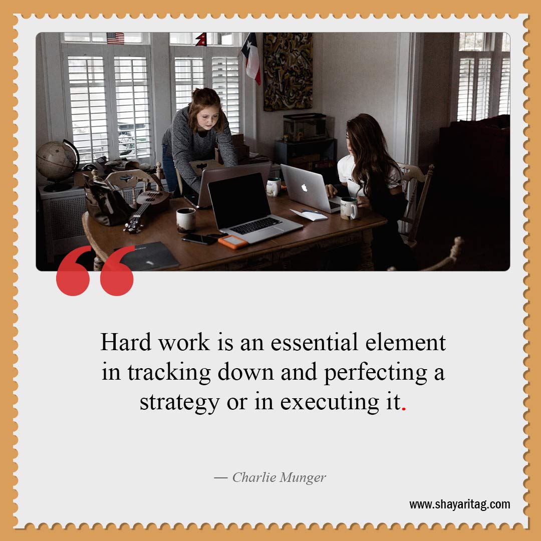 Hard work is an essential element-Best Hard work quotes for Success with image