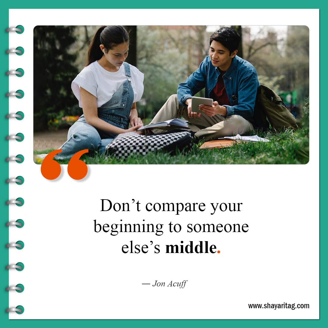 Don’t compare your beginning-Quote for Encouraging quotes for women and Men