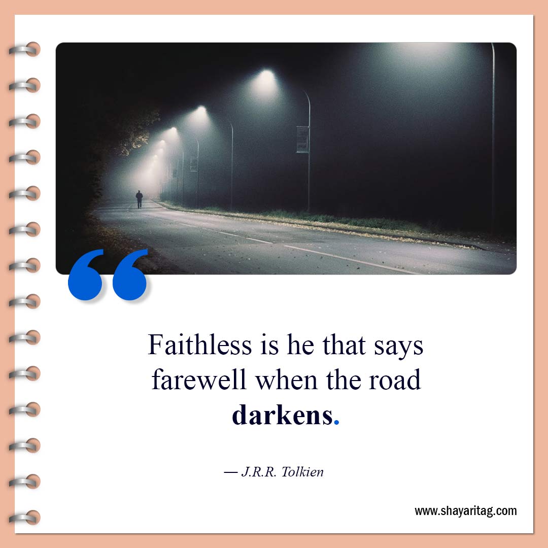 Faithless is he that says farewell-Quotes about loyalty Best short quotes on loyalty