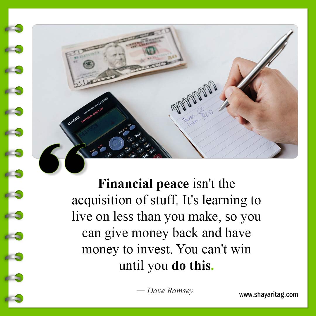 Financial peace isn't the acquisition-Quotes about Money Quotes about stocks for investment