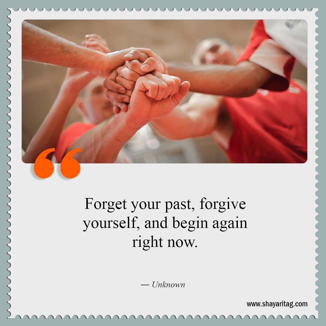 Forget your past forgive yourself-Quotes about being strong Best strength quotes for motivational saying