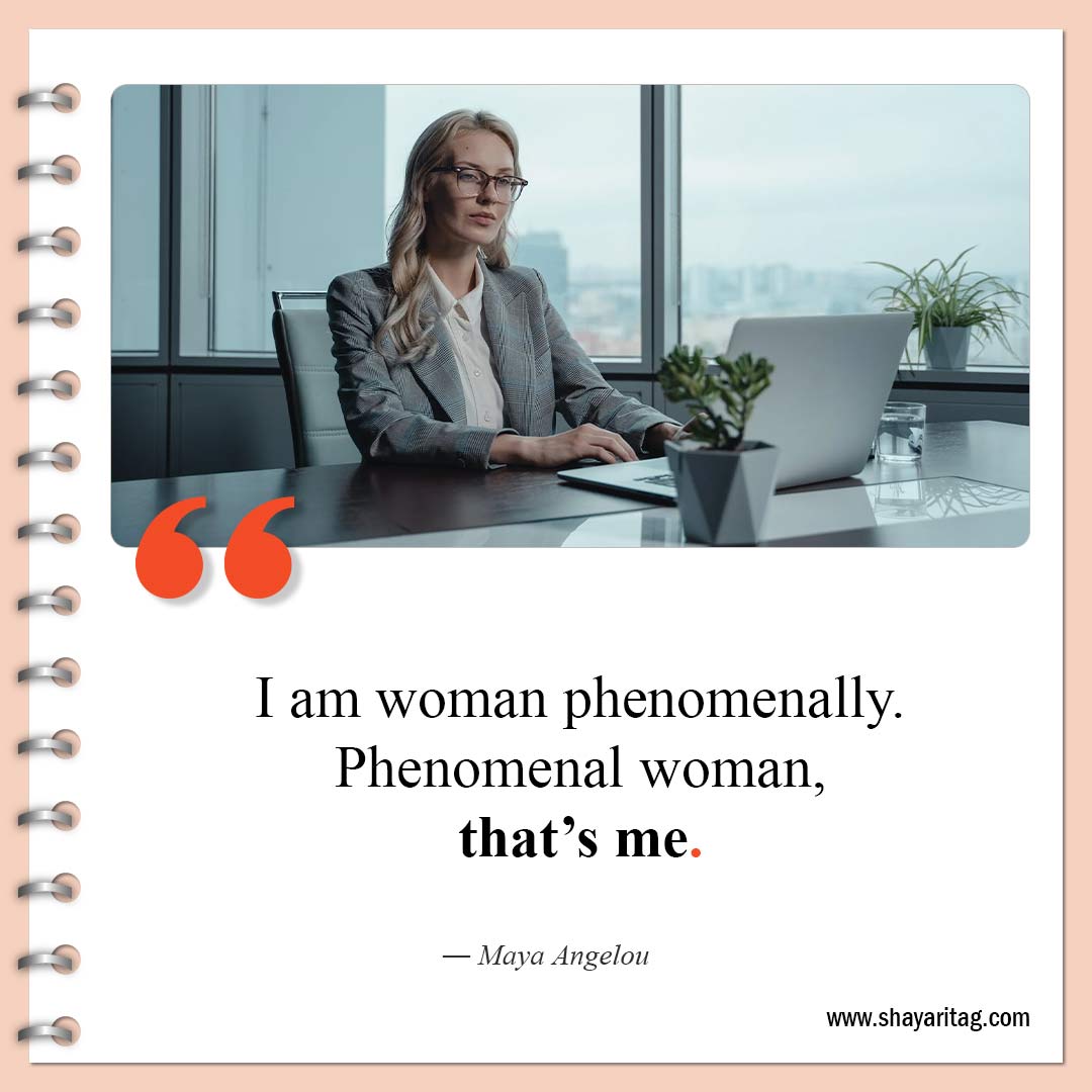 I am woman phenomenally-Quotes about strong women Powerful women quotes