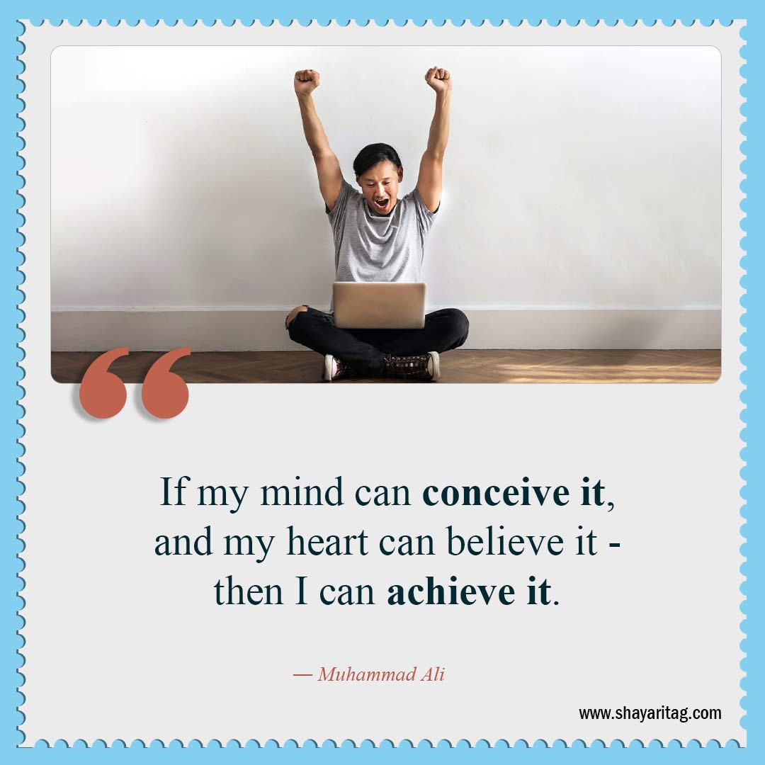 If my mind can conceive it-Be Confident Quotes Best Quotes for confidence with image 