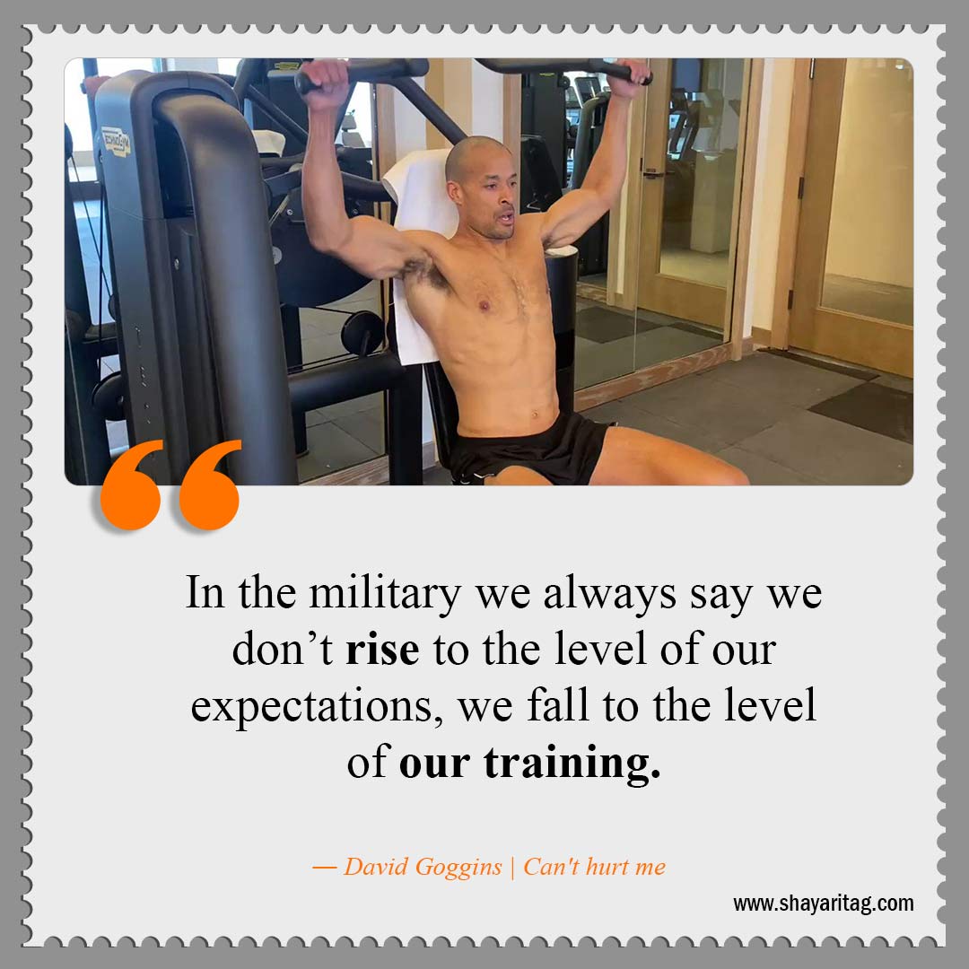 In the military we always say we don’t rise-Best David Goggins Quotes Can't hurt me book Quotes with image