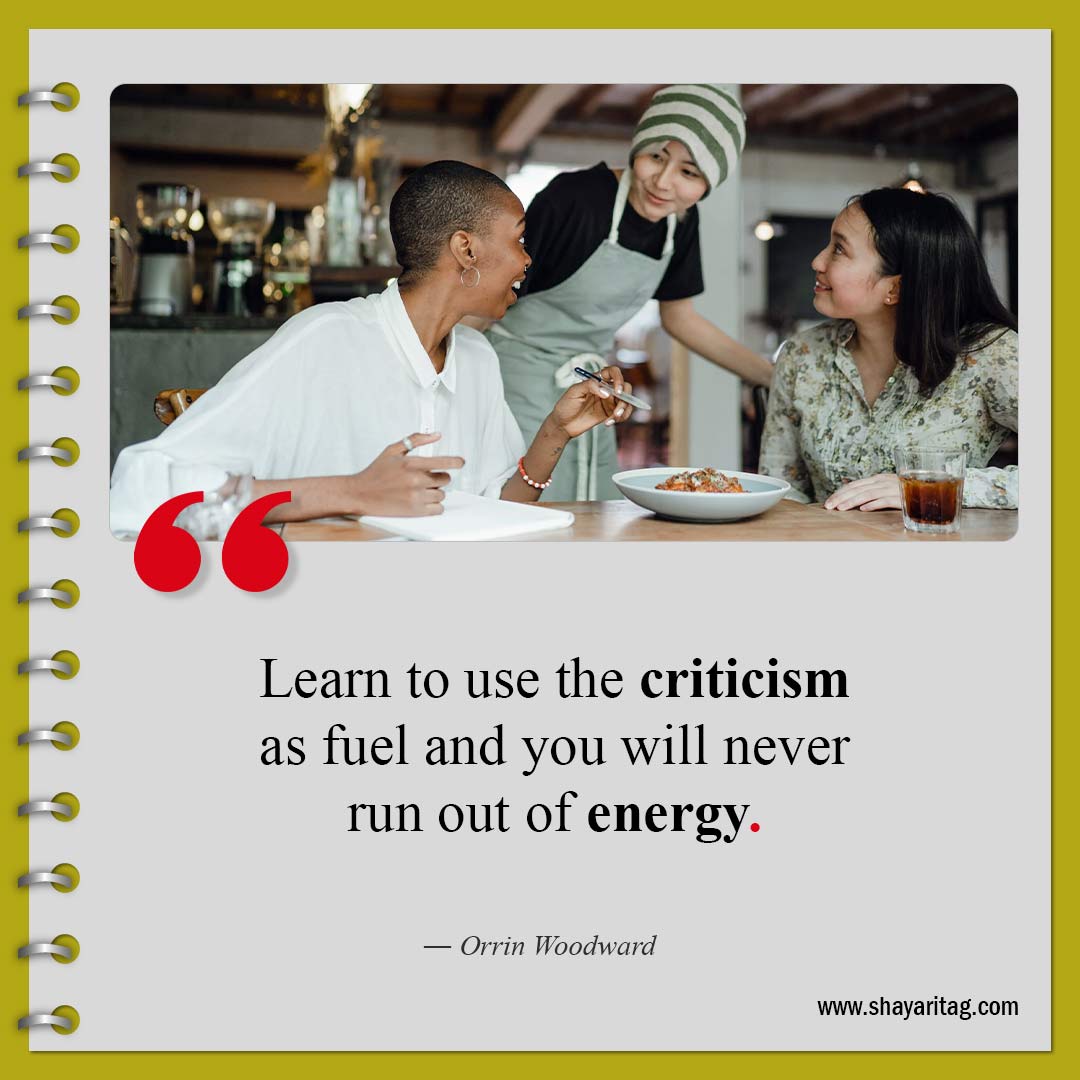 Learn to use the criticism as fuel-Quotes about haters Best quotes to haters with image