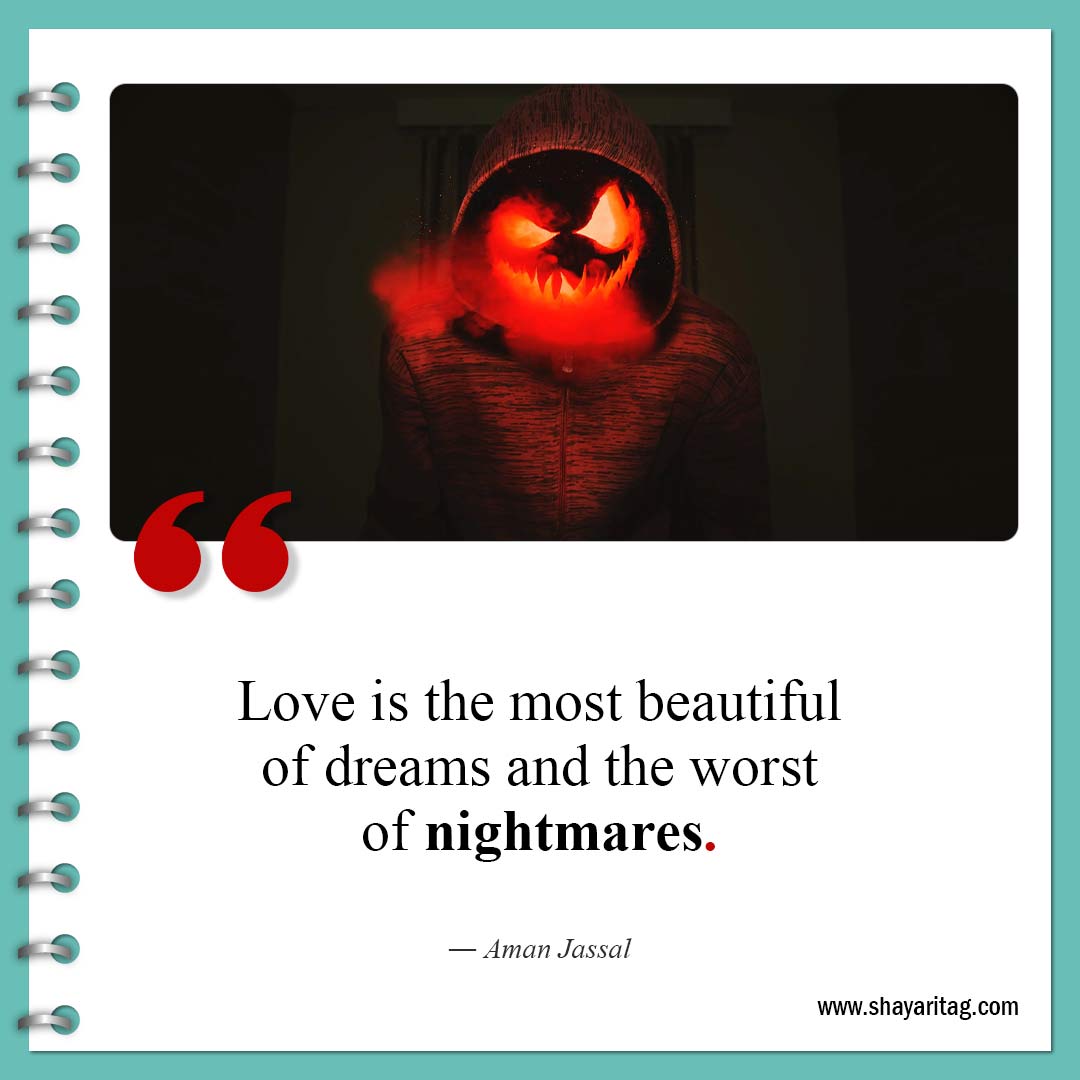 Love is the most beautiful of dreams-Quote about broken hearts Healing from broken heart quotes