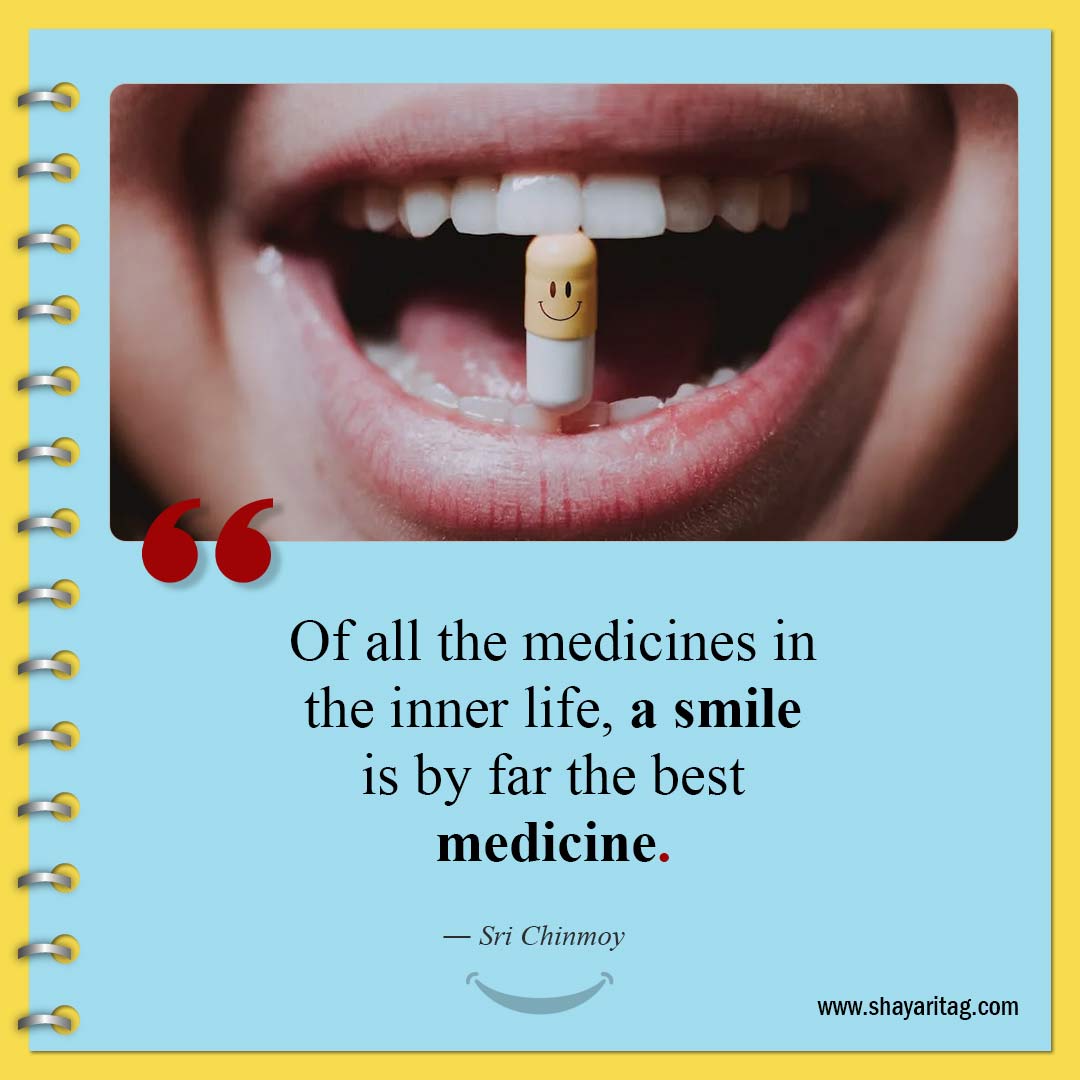 Of all the medicines in the inner life-Quotes about smiling best On Smile Quotes