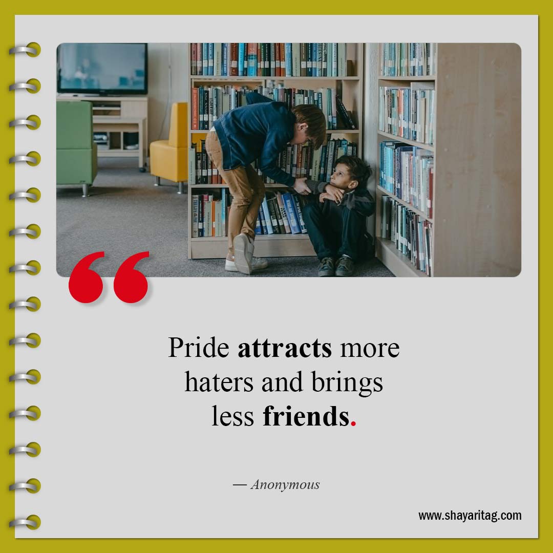 Pride attracts more haters-Quotes about haters Best quotes to haters with image