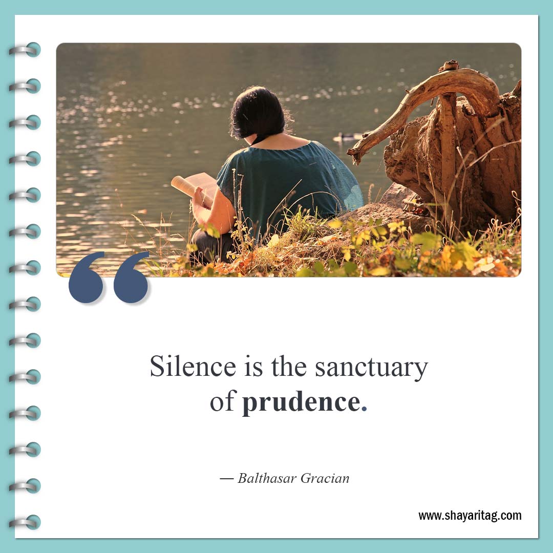 Silence is the sanctuary of prudence-Quotes about silence Best be silent quotes