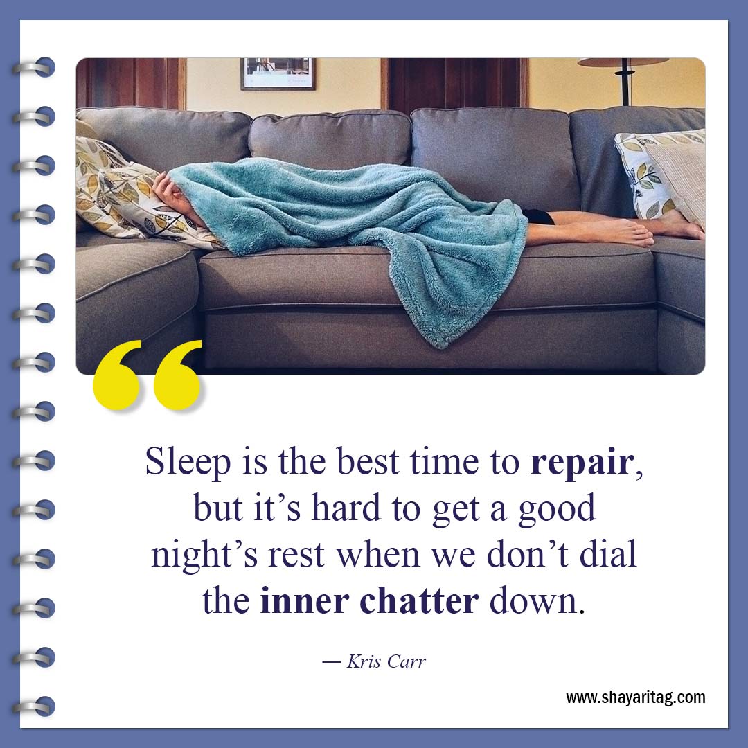 Sleep is the best time to repair-Inspirational Good night quotes Best Gudnyt quote