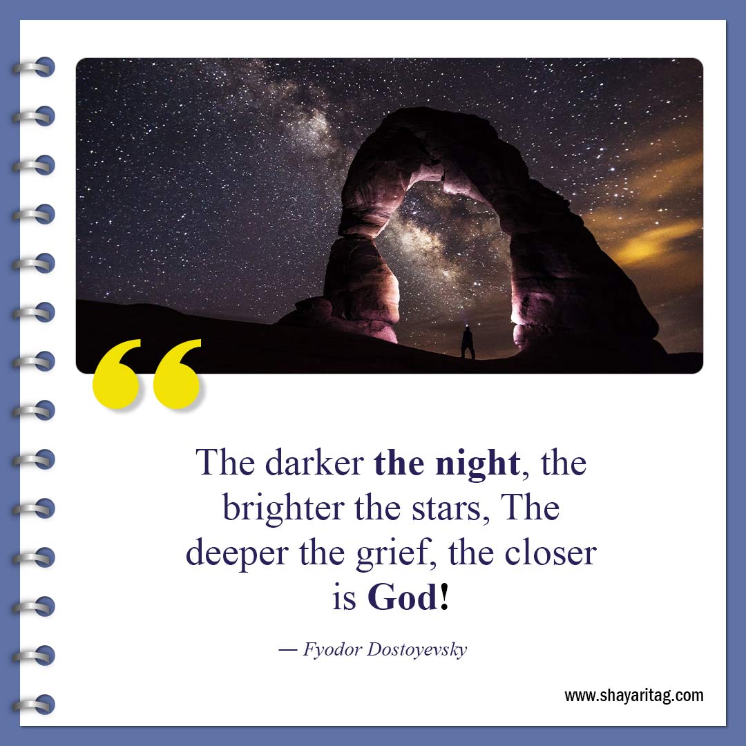 The darker the night the brighter the stars-Inspirational Good night quotes Best Gudnyt quote
