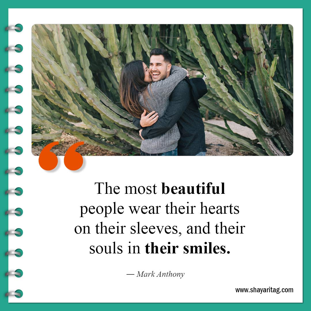 The most beautiful people wear-Quote for Encouraging quotes for women and Men