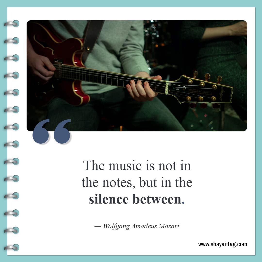 The music is not in the notes-Quotes about silence Best be silent quotes